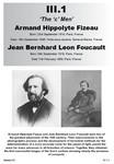 III.1 Hippolyte Fizeau & Leon Foucault